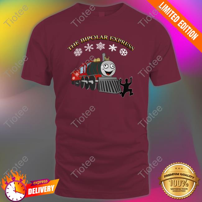 The Bipolar Express Christmas Tee Shirt