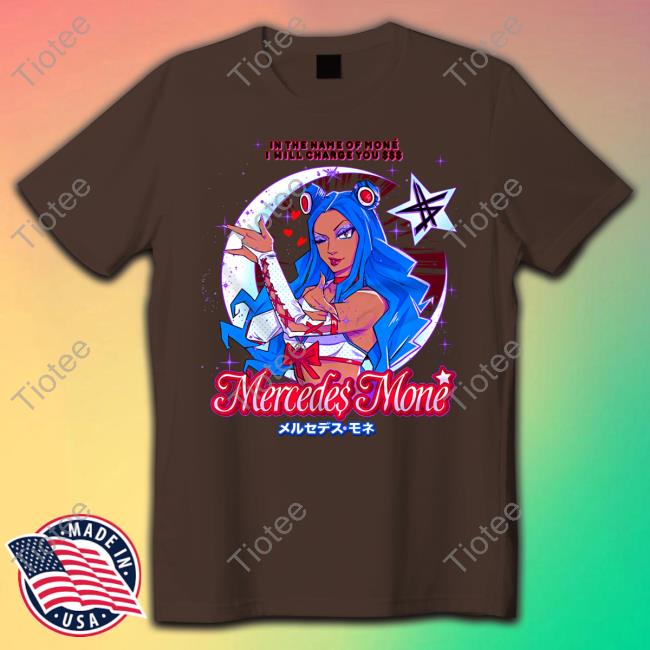 In The Name Of Moné I Will Charge You Mercedes Moné Shirt Prowrestlingtees Store