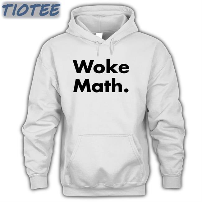 Woke Math T Shirt Jason To