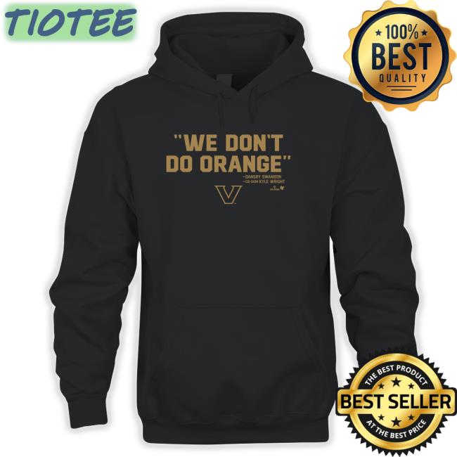 Dansby Swanson We Don't Do Orange Shirt