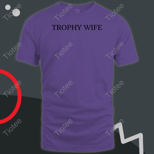 Pop Base Trophy Wife Crewneck Sweatshirt