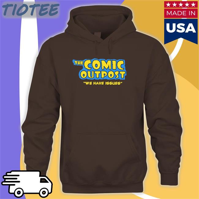 The Comic Outpost We Have Issues Tee Shirt