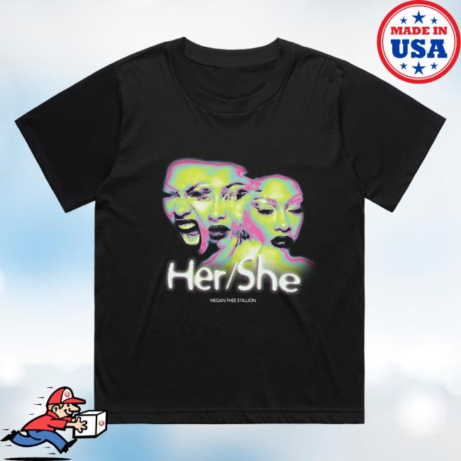 Official Megan Thee Stallion Merch Store Her/She Shirt New Megan Thee Stallion Clothing Shop MeganTheeStallion
