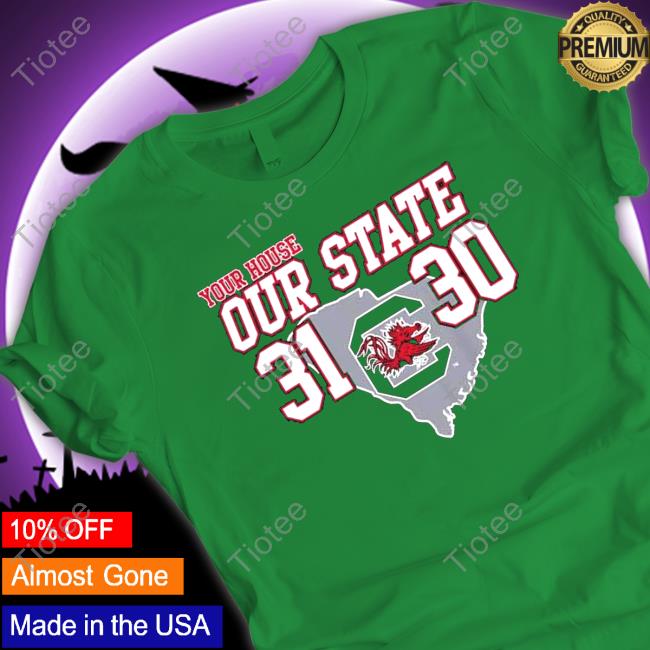 2022 Palmetto Bowl Champions USC Our State 31-30 Shirts