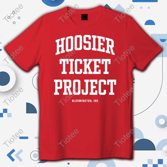 Hoosier Ticket Project Shirts