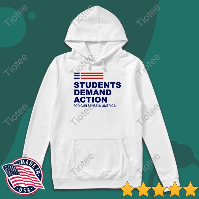 Dr. Annie Andrews Students Demand Action For Gun Sense In America Hoodie