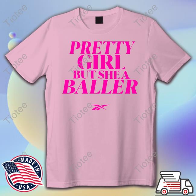 Reebok Pretty Girl But She A Baller Shirt Reebok Store Pretty Girl But She A Baller Tee Shirt