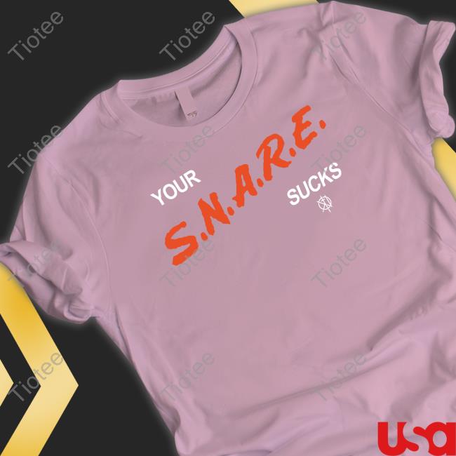 Your S.N.A.R.E. Sucks Black Tee Shirt