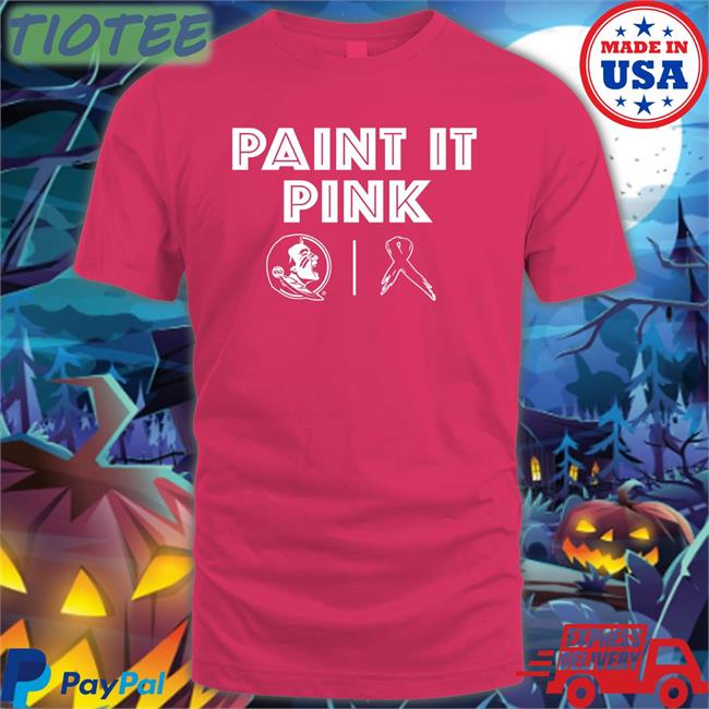 Paint It Pink Shirt Fsu Seminoles