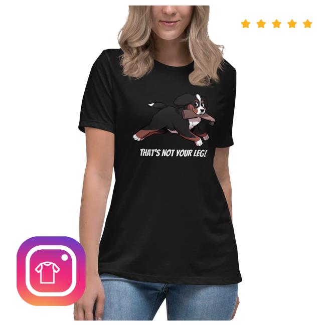 Official Mooselegs Store Shop Bunsenberner Merch | That's Not Your Leg Vintage Shirt