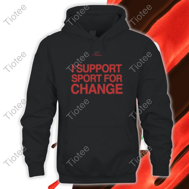 I Support Sport For Change T-Shirt Black