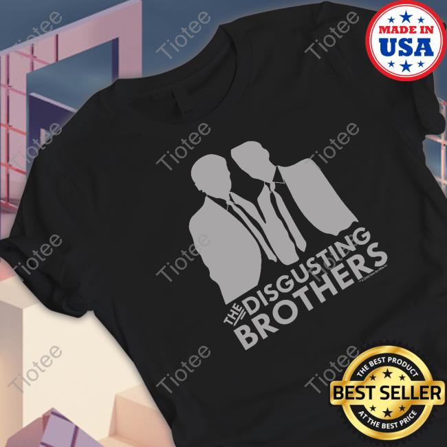The Disgusting Brothers T Shirt