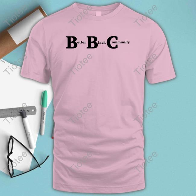 Better Black Community Tee
