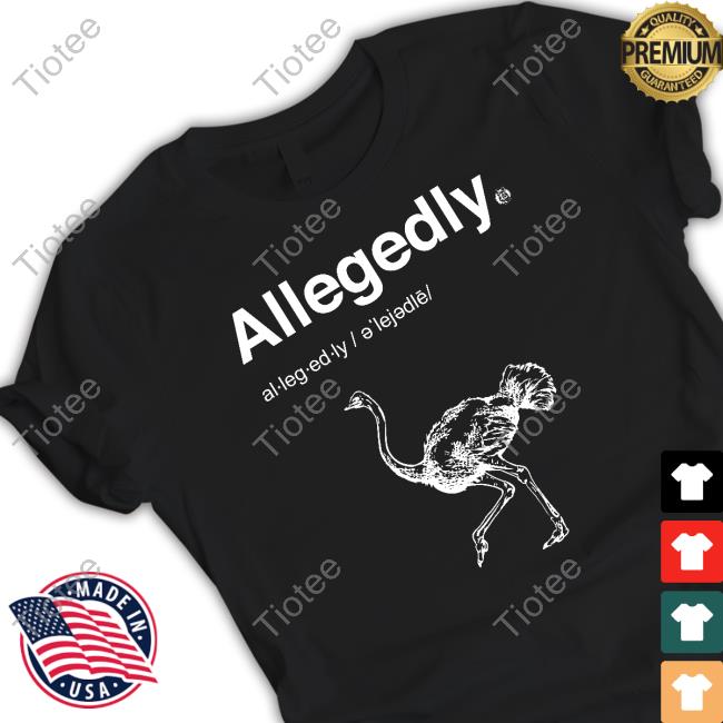 Shoresy Merch Allegedly Long Sleeve T Shirt Letterkenny