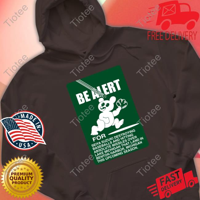 Be Alert For Seiya Suzuki Shirt