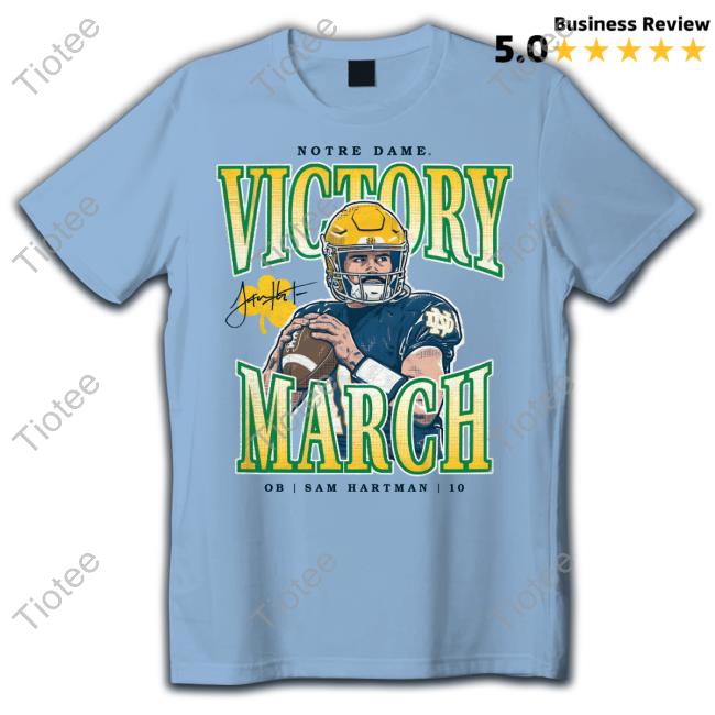 Notre Dame Sam Hartman Victory March T Shirt