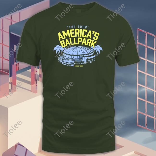 The Trop America's Ballpark Since 1998 Shirt