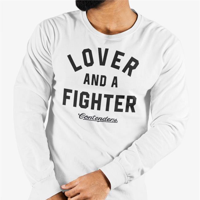 Lover And A Fighter Contenders Hoodie