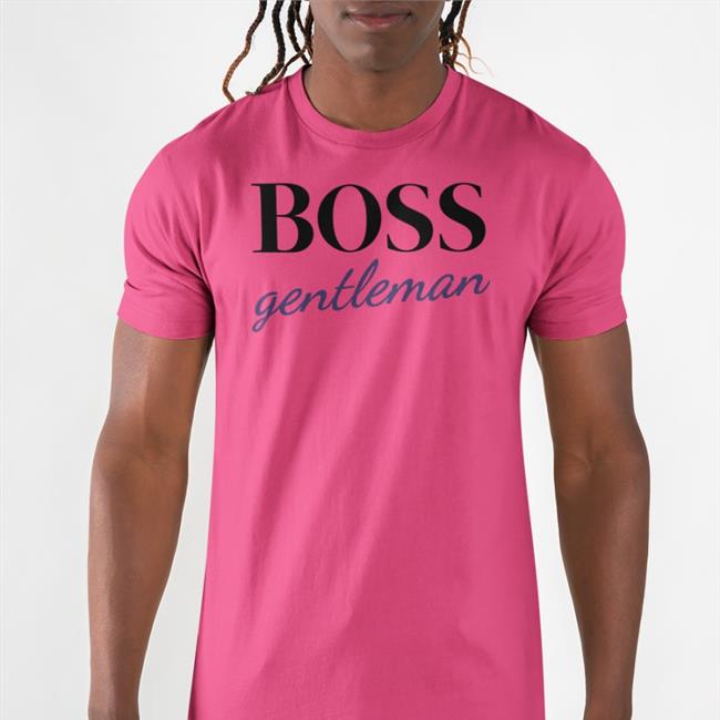 Man Who Has It All Store Gentleman Boss T Shirt