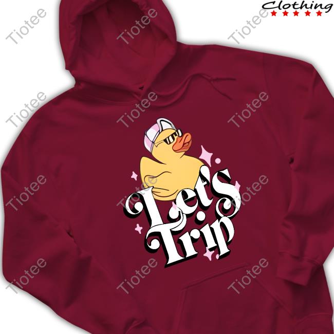 Sturniolo Triplets Duck Let's Trip Hoodie