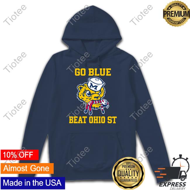 MichiganWolverines Go Blue Beat Ohio St Unisex T Shirt