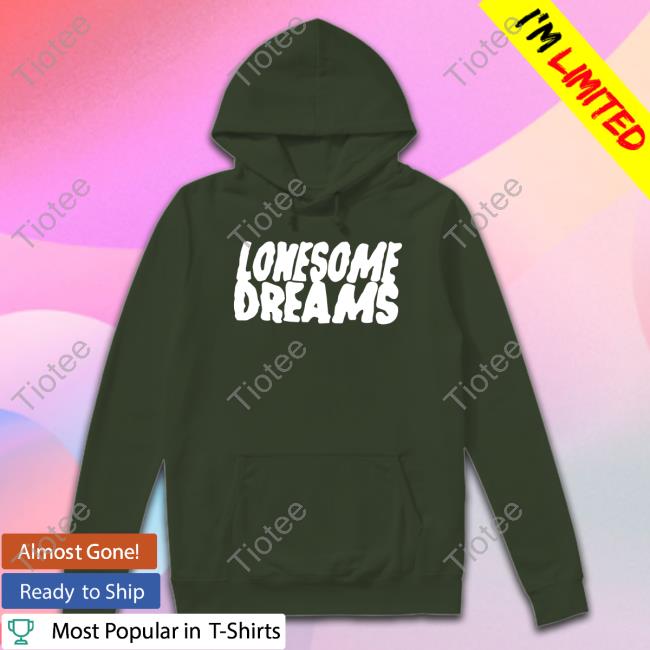 Lonesome Dreams Long Sleeve