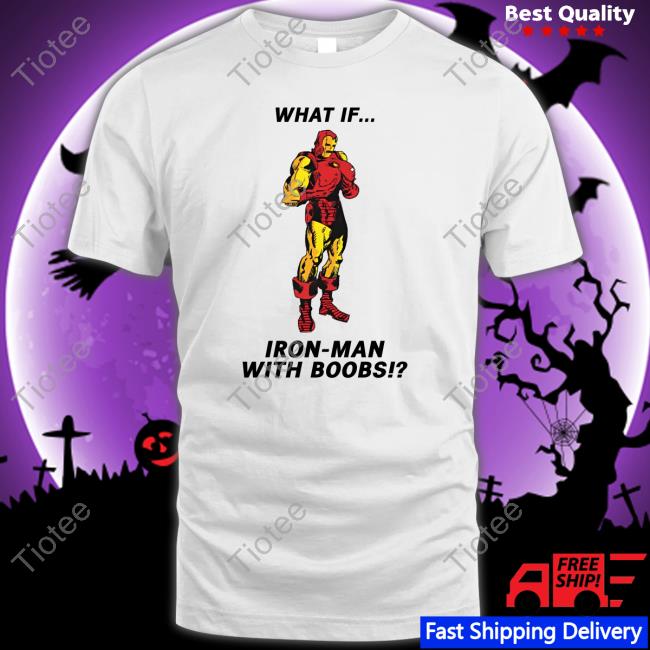 Lucca International Merch What If Iron Man With Boobs Tee Shirt
