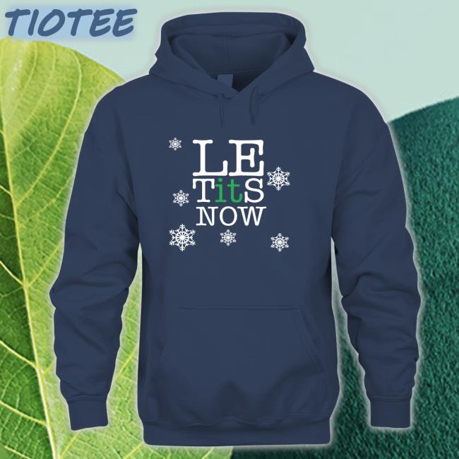 Le Tits Now Sweatshirt