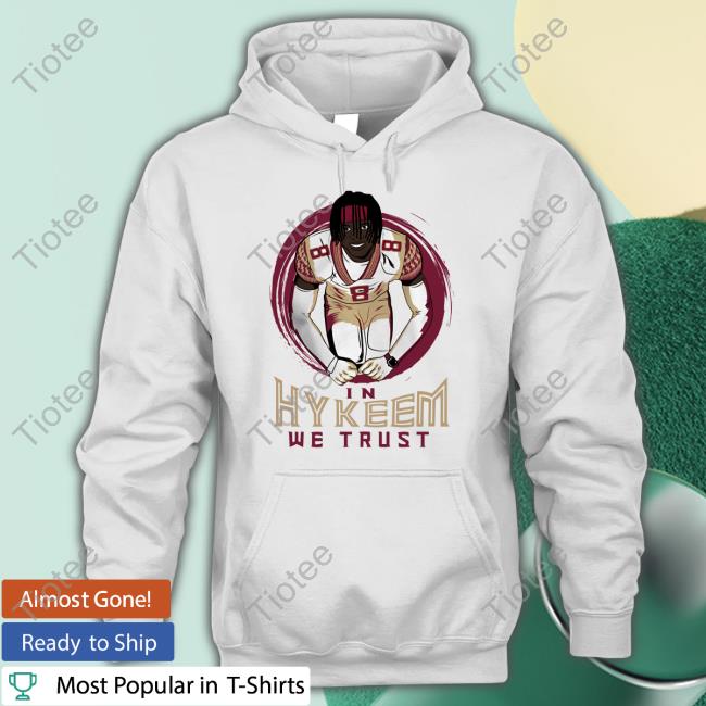In Hykeem We Trust Tees