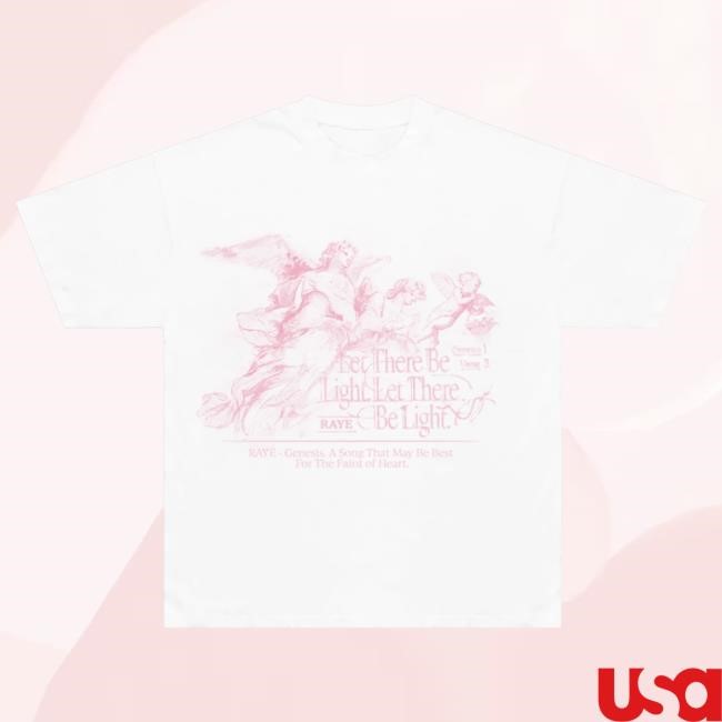 Official Raye Clothing Apparel Let There Be Light - For The Faint Of Heart New Shirt