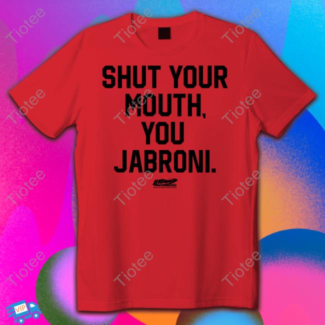Raygun Custom Merch Travis Kelce Shut Your Mouth You Jabroni Shirt