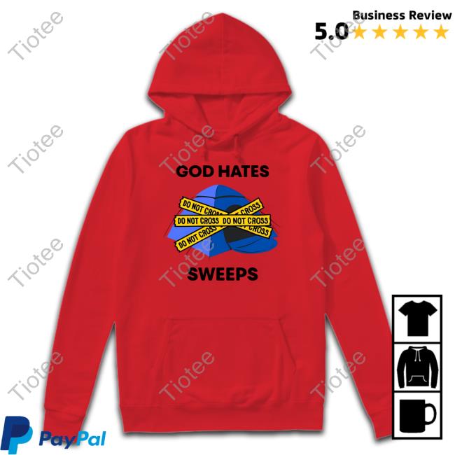 Kevinmnye1 God Hates Sweeps T Shirt