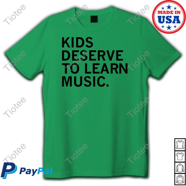 Raygun Store Kids Deserve To Learn Music Shirt