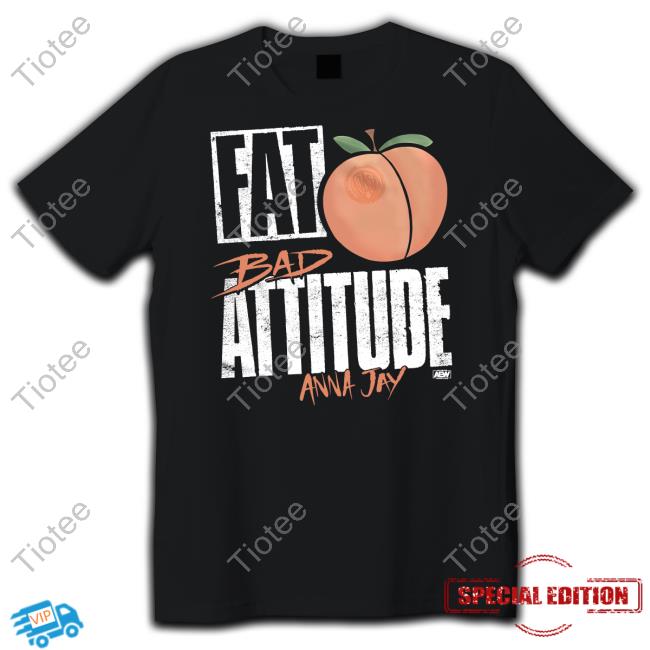 Aew Merch Fat Bad Attitude Anna Jay Sweatshirt
