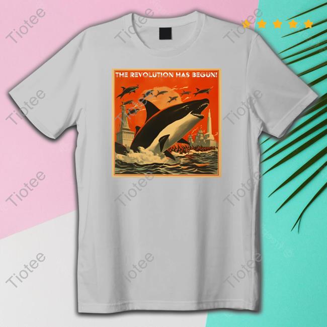 The Serfs The Revolution Has Begun Orca Shirt
