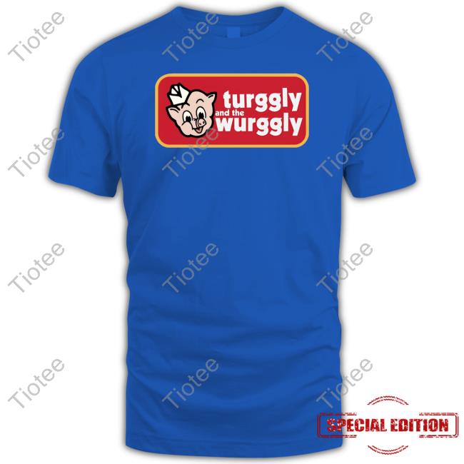 Turkey And The Wolf Turggly And The Wurggly Shirts