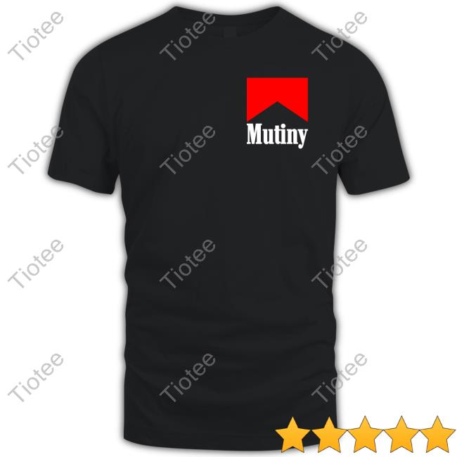 Official Mutiny Shirt