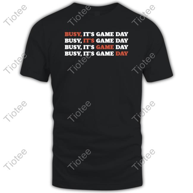 Busy, It's Game Day Hoodie