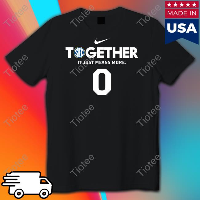 Radi Nabulsi Together It Just Means More Sweatshirt Sec Football