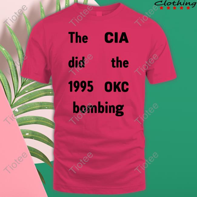Dildo Gaggins The Cia Did The 1995 Okc Bombing Sweatshirt