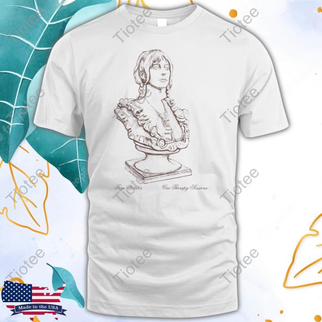 Kung Fu Merch Faye Webster Car Therapy Sessions Bust Shirts