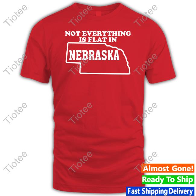 Not Everything Is Flat In Nebraska Hooded Sweatshirt