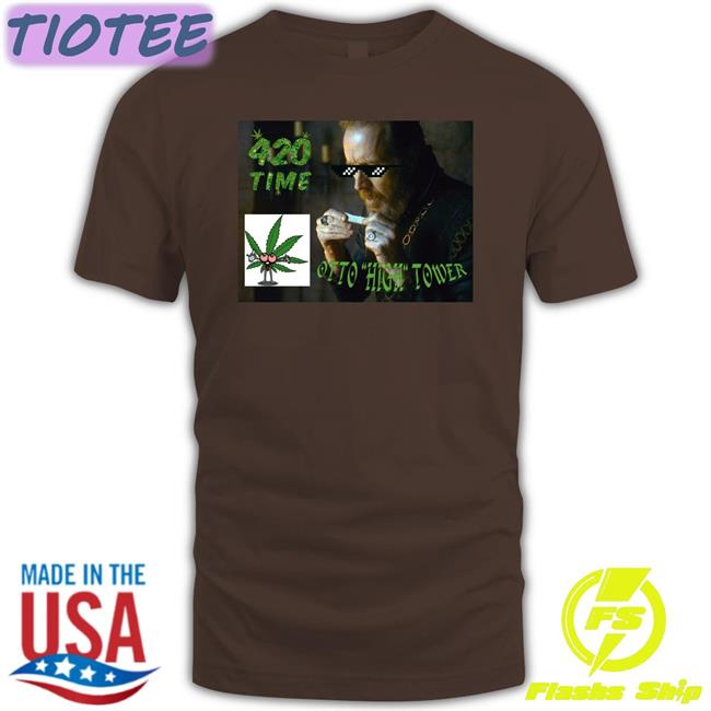 420 Time Otto High Tower T Shirt House Of The Dragon