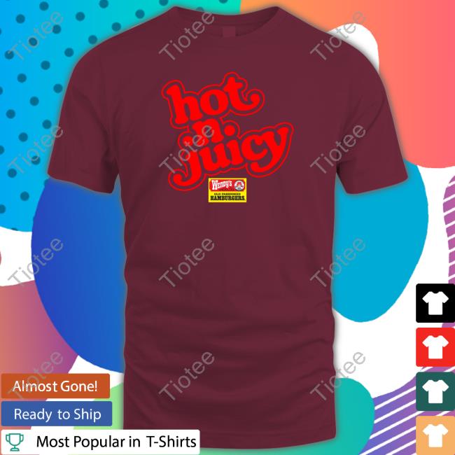 Hot N Juicy Wendy Hamburgers T-Shirt