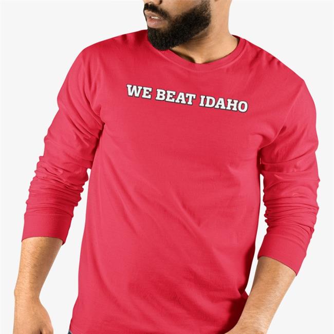 We Beat Idaho T Shirt No Context College Football Nocontextcfb