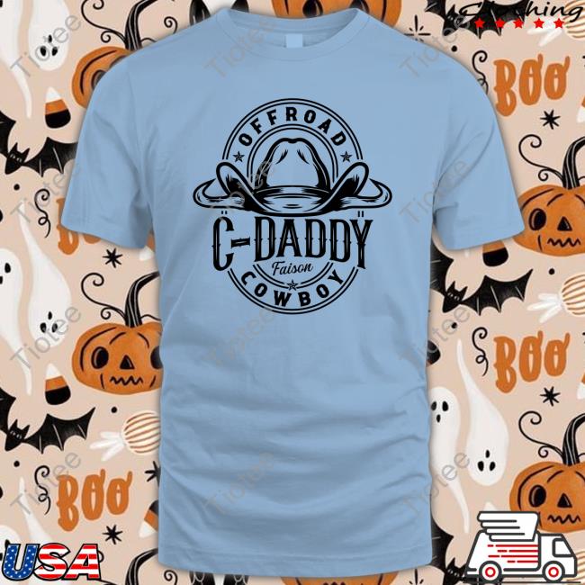 Offroad C Dady Faison Cowboy Tee Cj Faison Offroad C Dady Faison Cowboy Tee Shirt