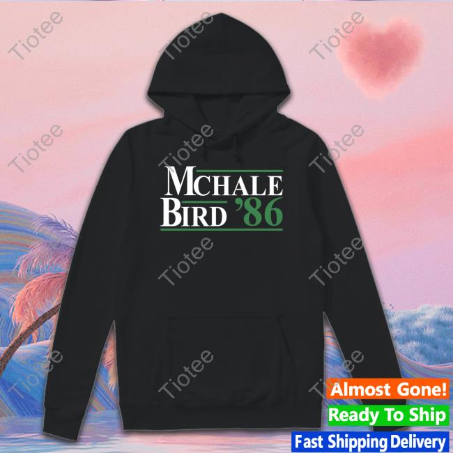 Mchale Bird 86 Shirts