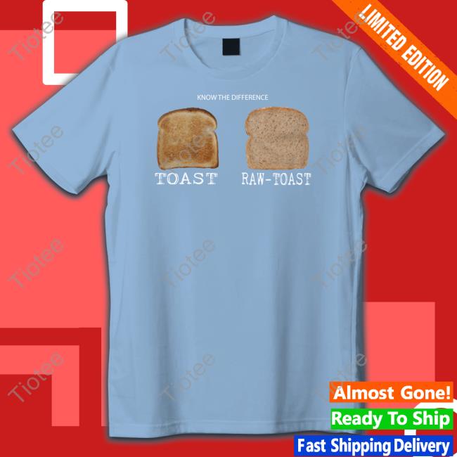 Know The Difference Toast Raw-Toast Sweatshirt