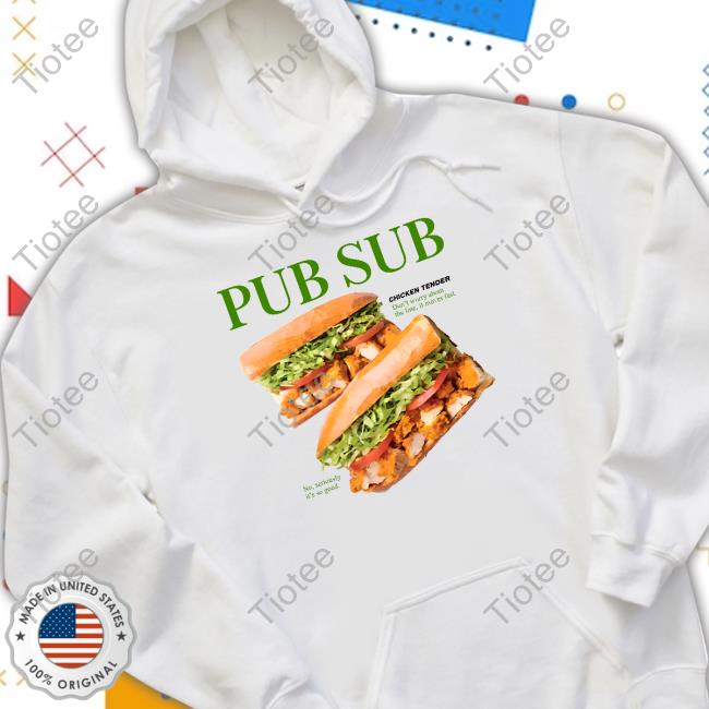 Pub Sub Chicken Tender Hooded Sweatshirt