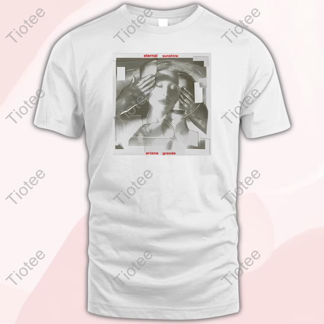 Ariana Grande Eternal Sunshine Collage T Shirt